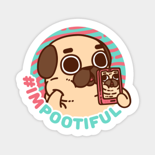 I'm Pootiful Puglie Magnet