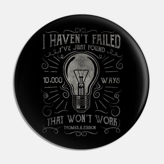 Edison Lightbulb Quote Pin by DesignedByFreaks