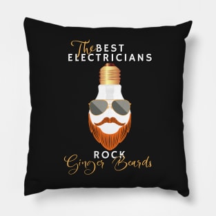 The Best Electricians Rock Ginger Beards Pillow
