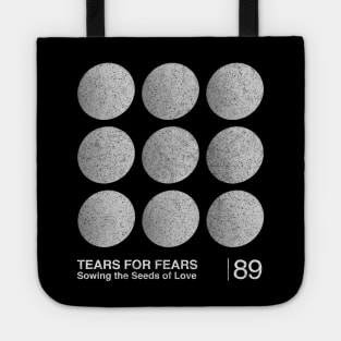 Sowing The Seeds Of Love / Tears For Fears / Minimalist Graphic Design Artwork Tote