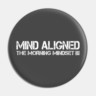 Mind Aligned - Let the world know you're ready to go for Jesus - white text on darker shirts Pin