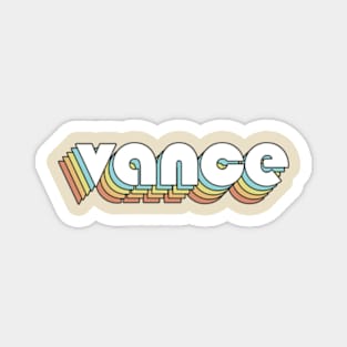 Vance - Retro Rainbow Typography Faded Style Magnet