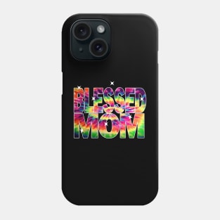 Blessed Mom Phone Case