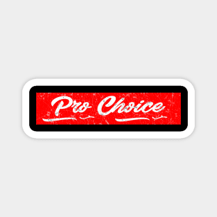 pro choice red vintage Magnet