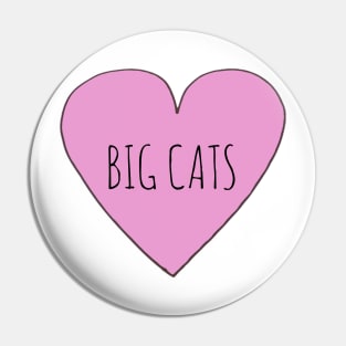 Love Big Cats Pin
