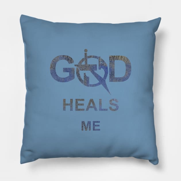 God Heals Me 2, Yah Heals Me Pillow by The Witness