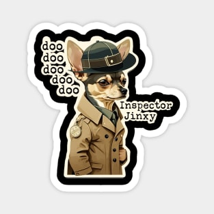 Inspector Jinxy Magnet