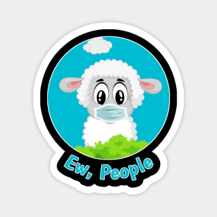 ew people masked sheep Baby Sheep Magnet