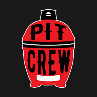 Pit Crew Kamado BBQ Fathers Day Gift T-Shirt