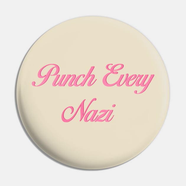 Punch Every Nazi Pin by biologistbabe