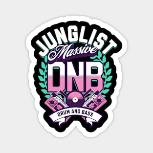 DNB - Junglist Massive (White/pink/teal) Magnet