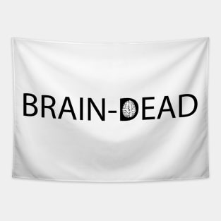 brain dead creative design Tapestry