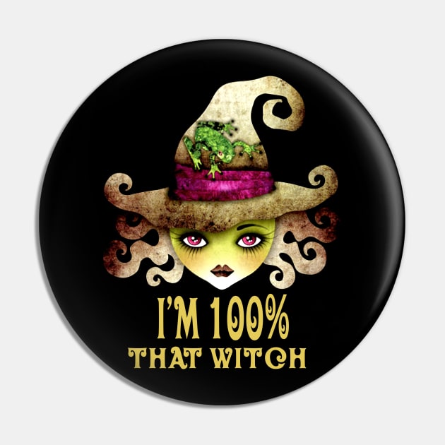 IM 100% THAT WITCH HALLOWEEN COSTUME BLACK WITCH GRAPHIC Pin by mlleradrian