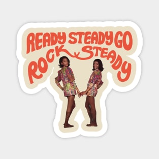 Ready Steady go Rock Steady reggae Magnet