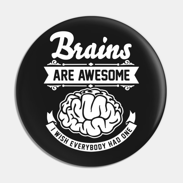 Brains are awesome. I wish everybody had one. Pin by Cheesybee