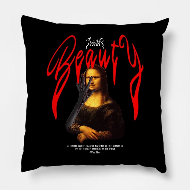 Monalisa terrible beauty Pillow by zerox