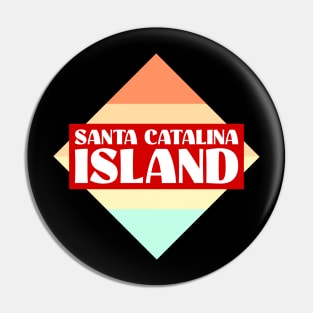 Santa Catalina Island Pin