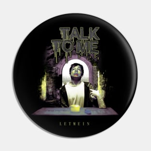 TALK TO ME HORROR MOVIES Pin