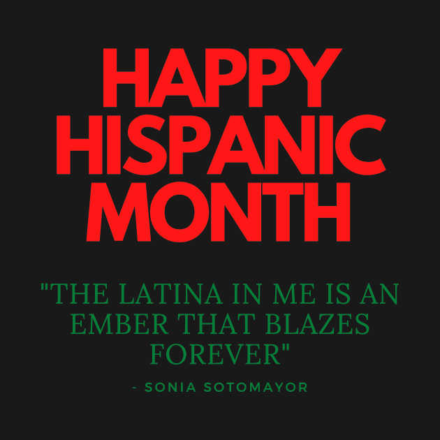 HAPPY HISPANIC MONTH by 46 DifferentDesign