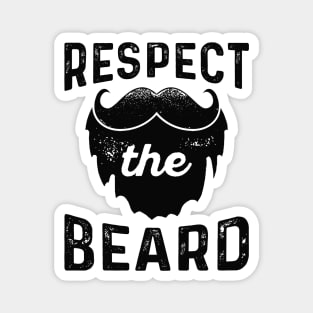 Respect The Beard Magnet