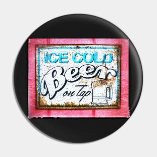 Ice Cold Beer - On Tap - Sign Pin