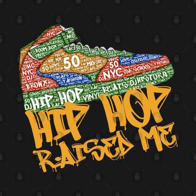 Hip Hop Raised Me Sneaker 50th Anniversary by blackartmattersshop