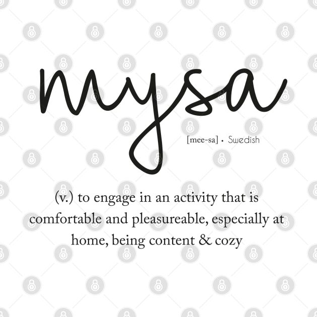 Mysa - Swedish Definition by jellytalk
