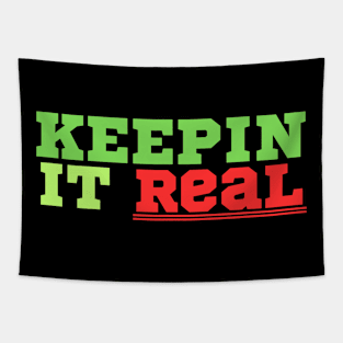 Keepin' it real funny Tapestry