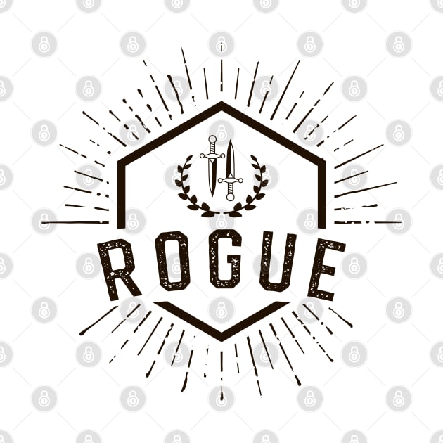 Rogue Player Class - Rogues Dungeons Crawler and Dragons Slayer Tabletop RPG Addict by pixeptional