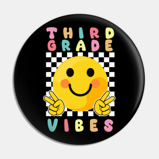 Third Grade Vibes  Smile Back To School 3rd Grade Pin