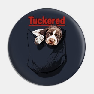 Tuckered Pin