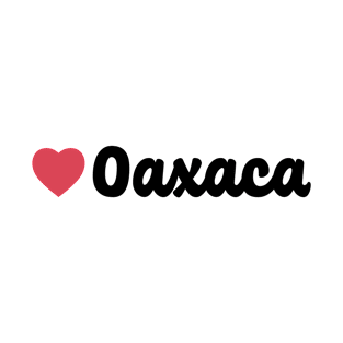 Oaxaca Mexico Heart Script T-Shirt