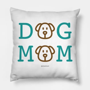 DOG MOM Pillow