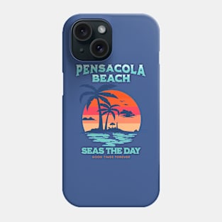 Pensacola Beach Seas the Day Phone Case