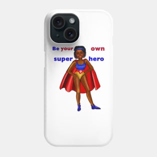 Be your own superhero - Black anime superhero girl with red cape ! beautiful  black girl with Afro hair, brown eyes, Cherry pink lips and dark brown skin. Hair love ! Phone Case