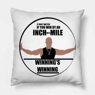 Winnings Winning. Ask any real racer. Pillow