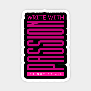 Write with Passion - Pink Magnet