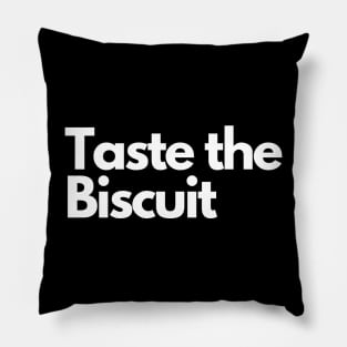 taste the biscuit Pillow