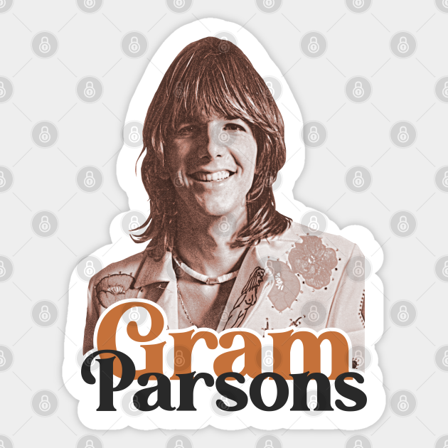 Gram Parsons // Outlaw Country Cosmic Americana Tribute - Gram Parsons - Sticker