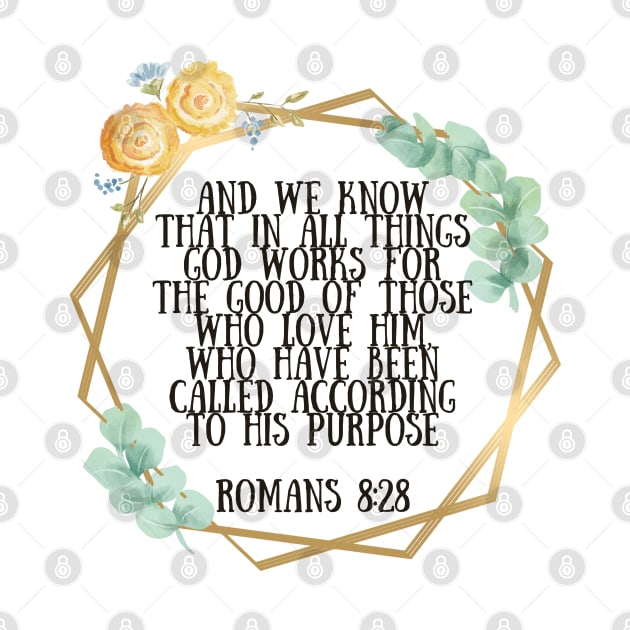 Christian bible verse Romans 8:28 by Mission Bear