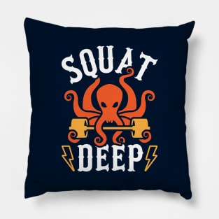 Squat Deep Kraken Pillow