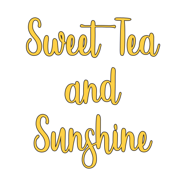 Sweet Tea and Sunshine by FontfulDesigns