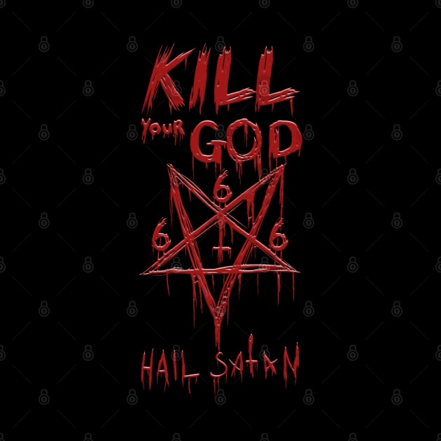 Kill Your god by SFPater