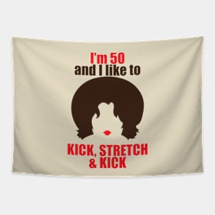 kick stretch Tapestry