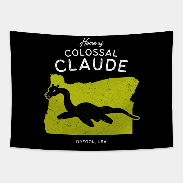 Home of Colossal Claude - Oregon, USA Cryptid Tapestry by Strangeology