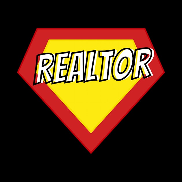 Realtor Super Hero by Real Estate Store