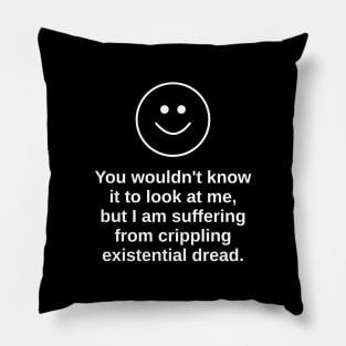 Hidden Existential Dread Funny Pillow