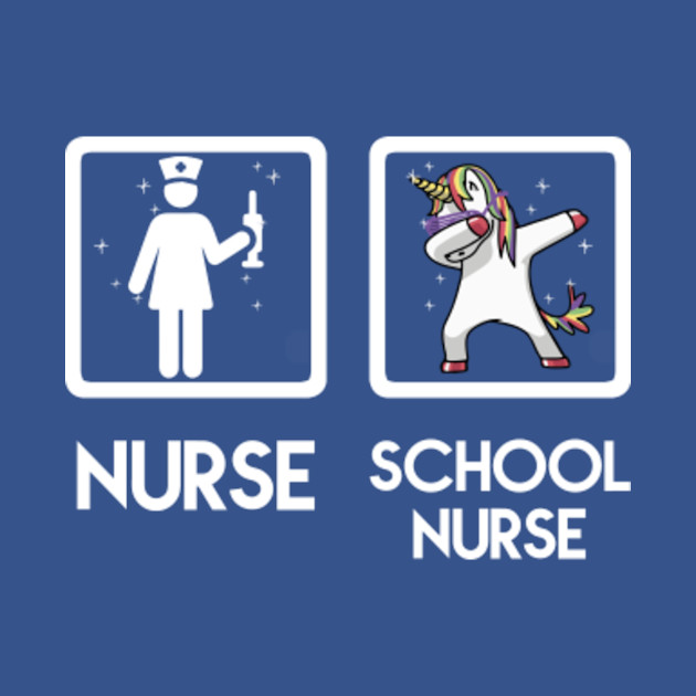 Disover DABBING UNICORN NURSE VS SCHOOL NURSE - Nurse - T-Shirt