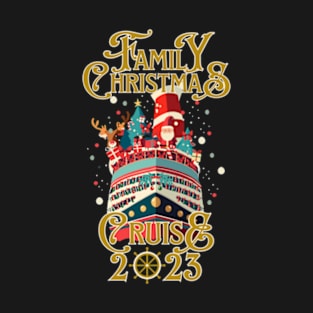 Family Christmas Cruise Matching Holiday Pajamas 2023 T-Shirt