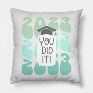 You did it ,Graduate. Pillow